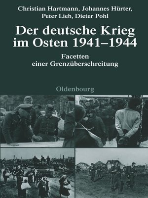 cover image of Der deutsche Krieg im Osten 1941-1944